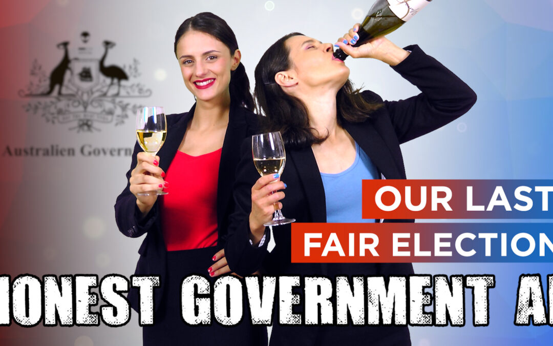 Honest Government Ad | Our Last Fair Election?