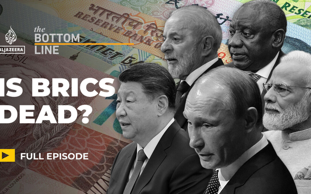 Has BRICS given up on challenging Western economic dominance?