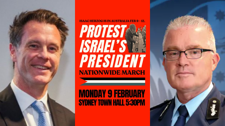 NSW Protest Ban Extended for Genocidal Israeli President’s Visit