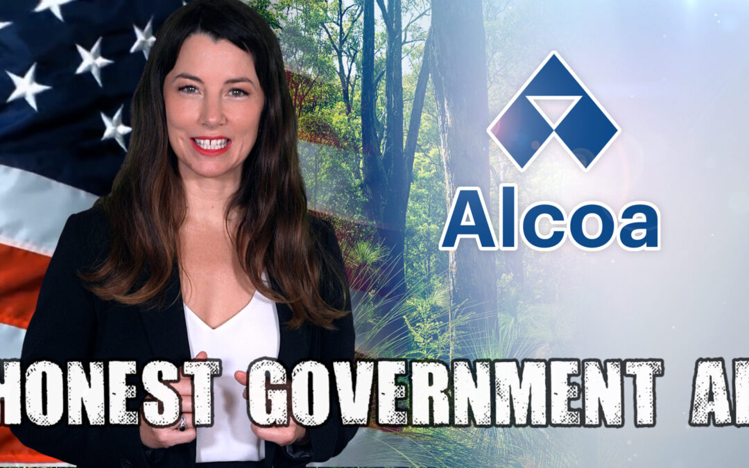 Honest Government Ad | Alcoa