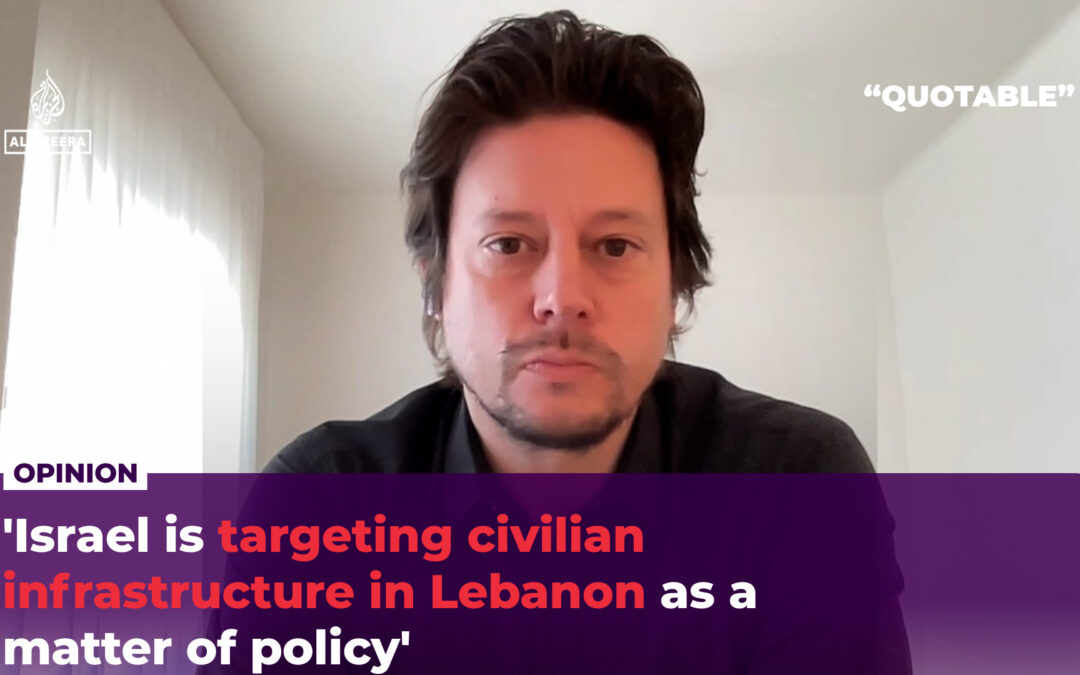 ‘Israel is targeting civilian infrastructure as a matter of policy’