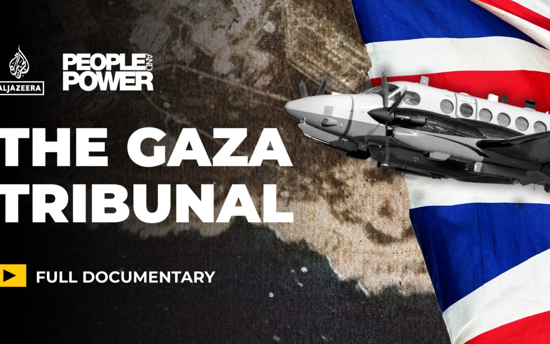 The Gaza Tribunal: A question of complicity