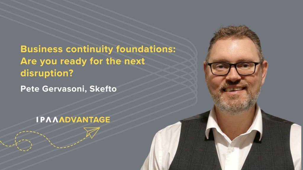 Business continuity foundations: Are you ready for the next disruption?