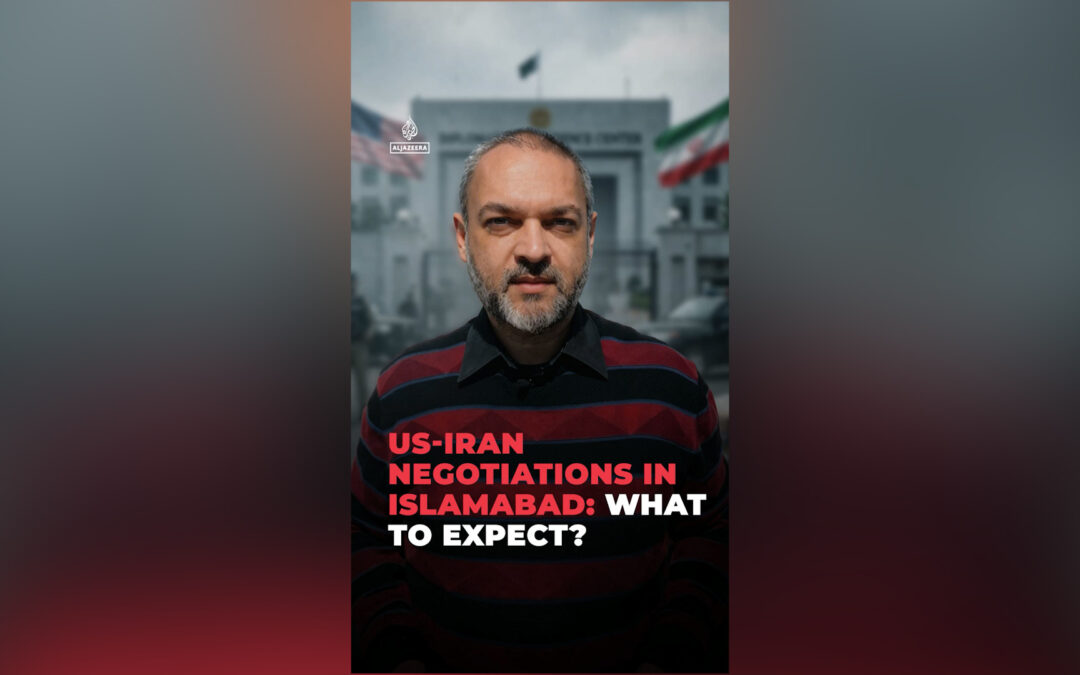 US-Iran negotiations in Islamabad: What to expect?