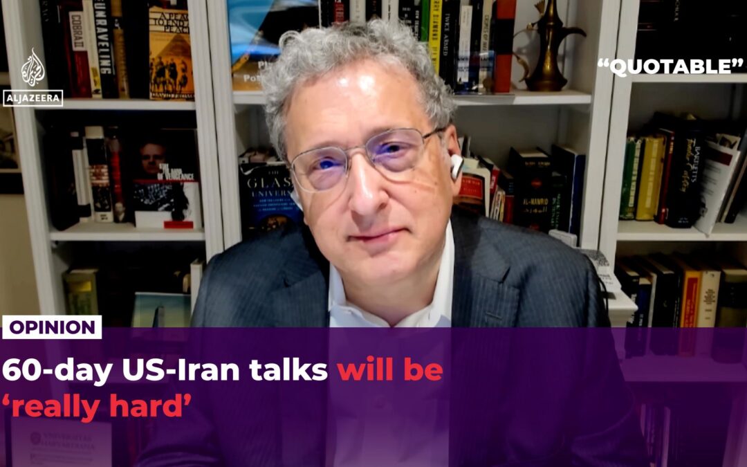 60-day US-Iran talks will be ‘really hard’