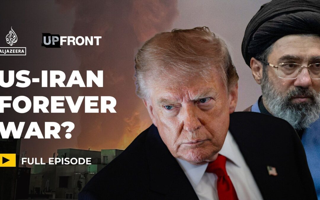 Are the US and Iran heading towards a forever war?