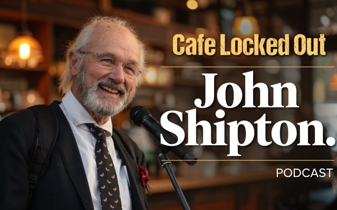 Sunday Morning At Cafe Locked Out: This Week’s Guest John Shipton